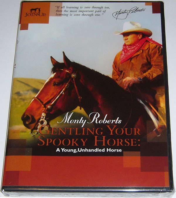 Monty Roberts Gentling Your Spooky Horse DVD